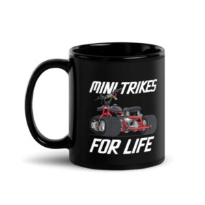 Mini Trikes For Life Coffee Mug